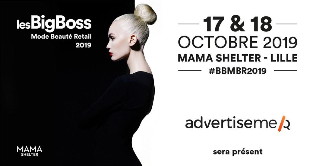 Advertise me participe à la verticale Mode Beauté & Retail des BigBoss